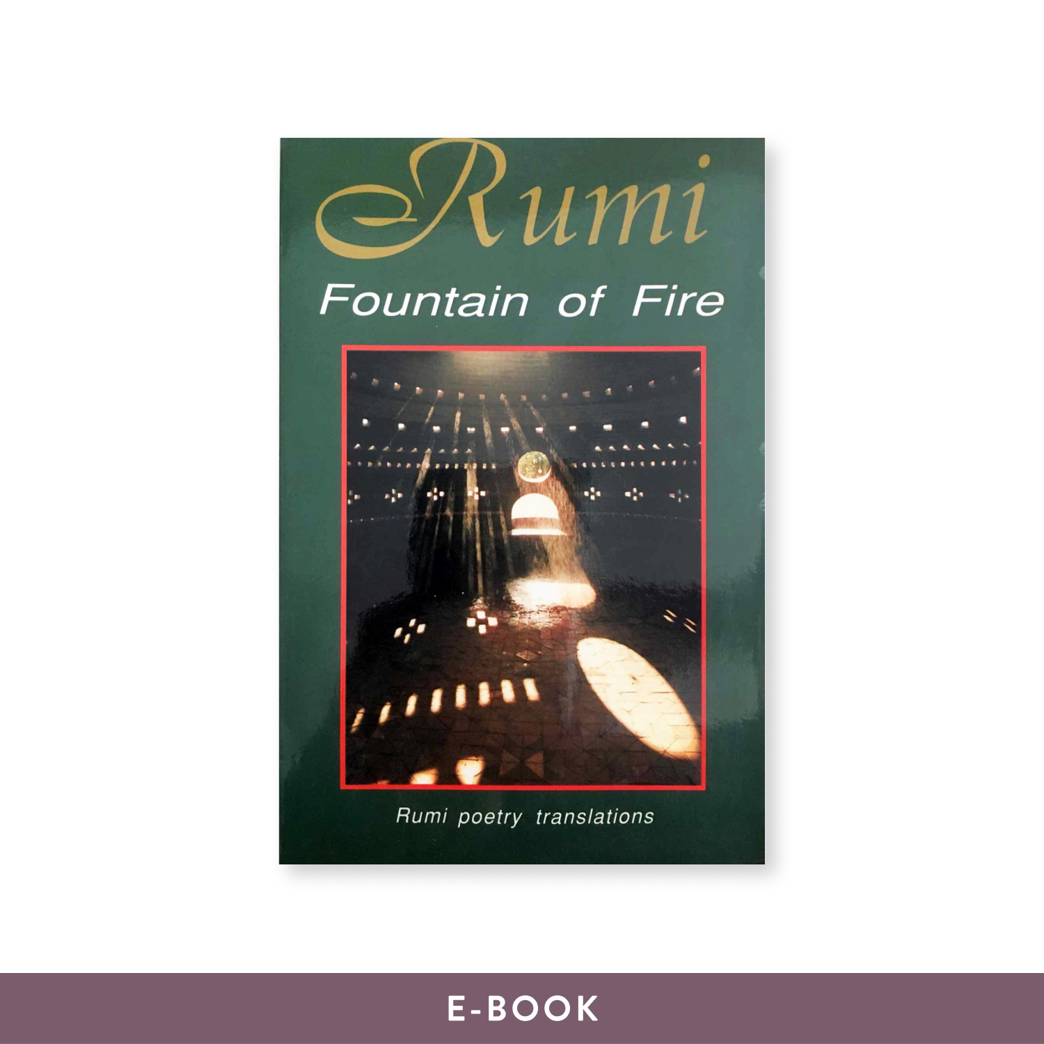 Rumi Fountain of Fire e-Book