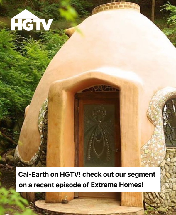 Cal-Earth on HGTV! check out our segment on a recent episode of Extreme Homes!